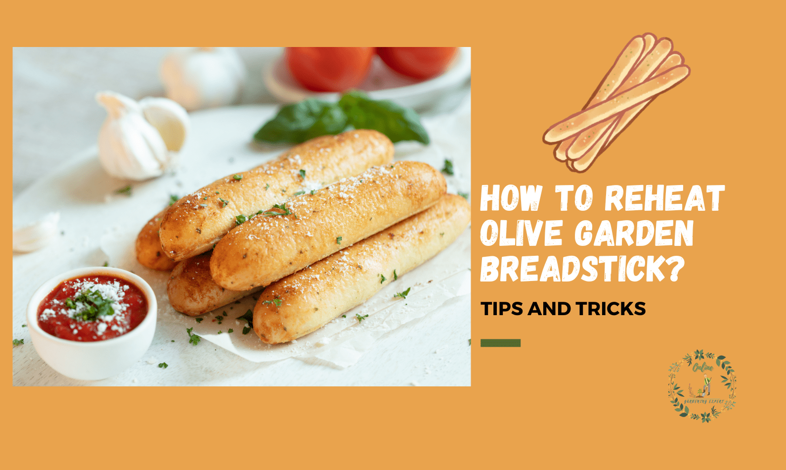 How to Reheat Olive Garden Breadstick?