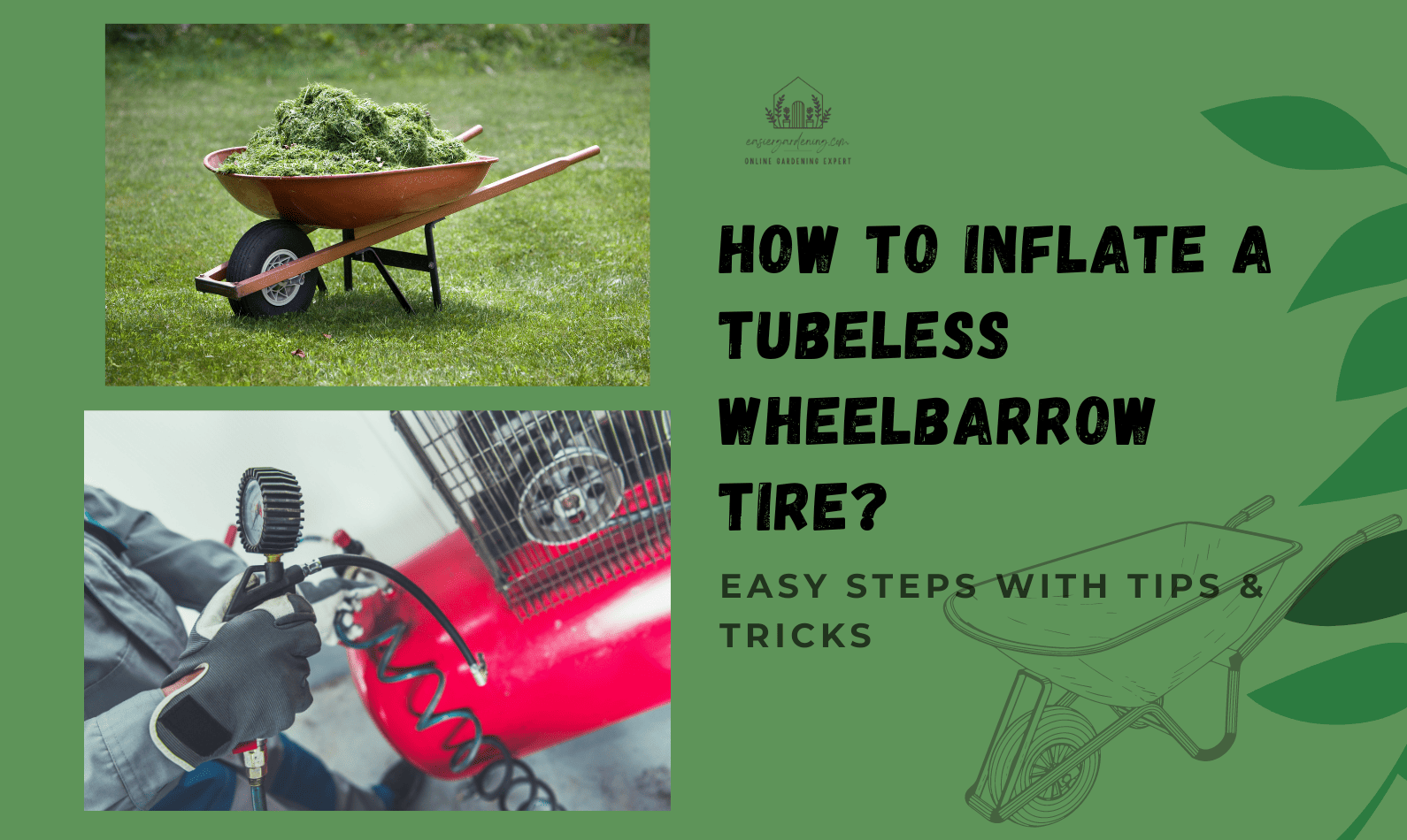 How to Inflate a Tubeless Wheelbarrow Tire?