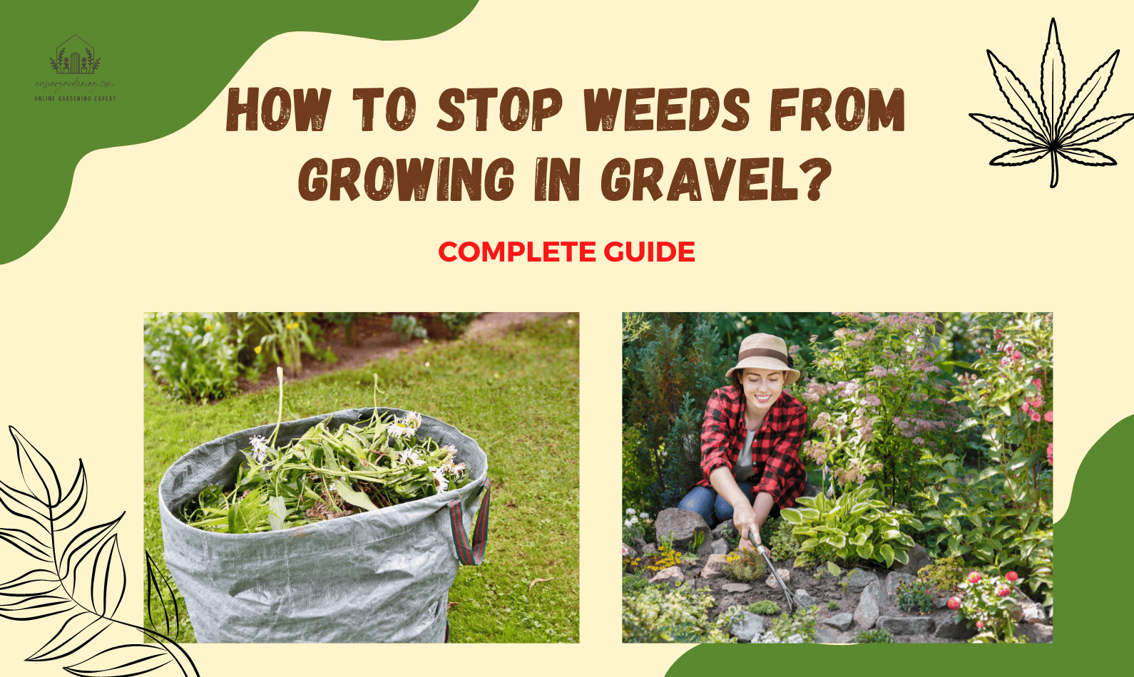How to Stop Weeds from Growing in Gravel?