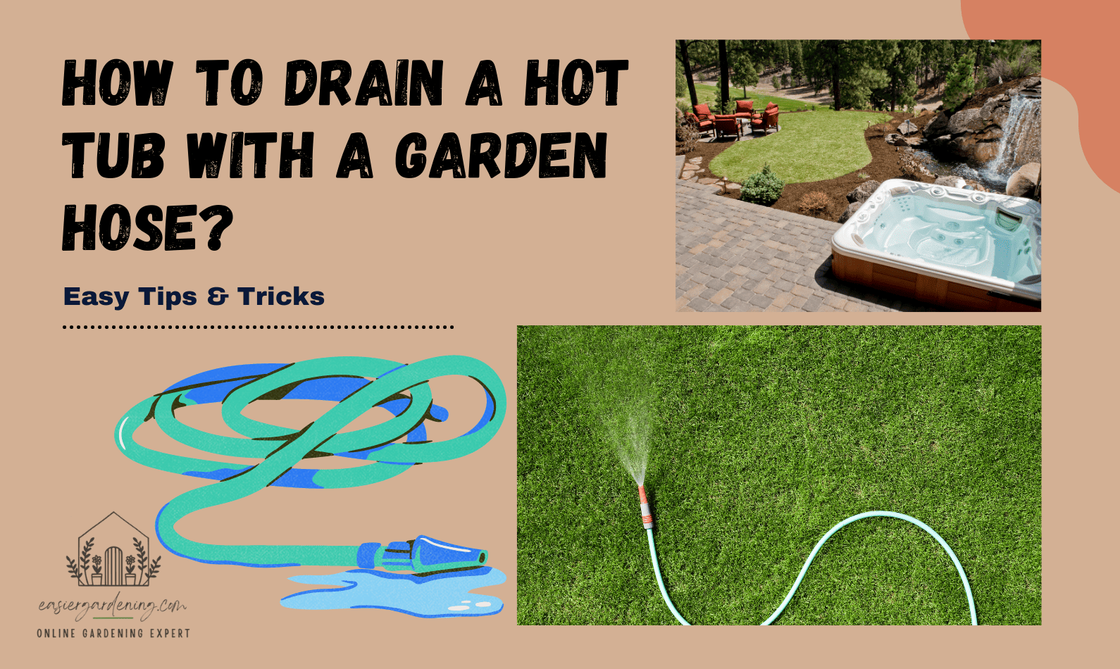 How to Drain a Hot Tub with a Garden Hose?