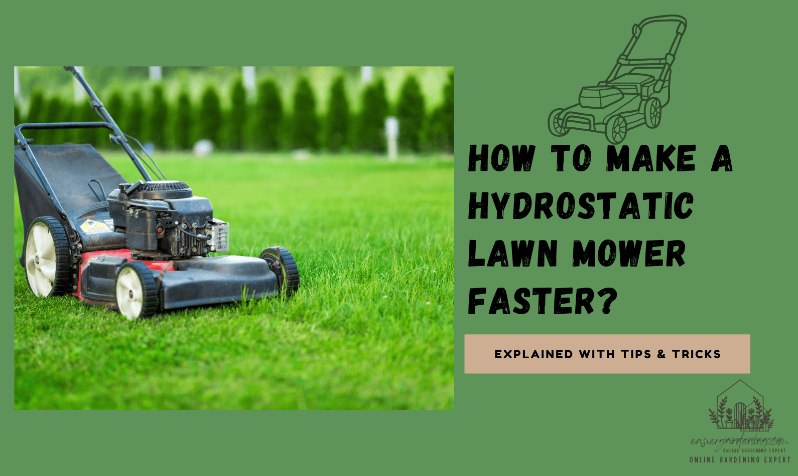 How to Make a Hydrostatic Lawn Mower Faster?